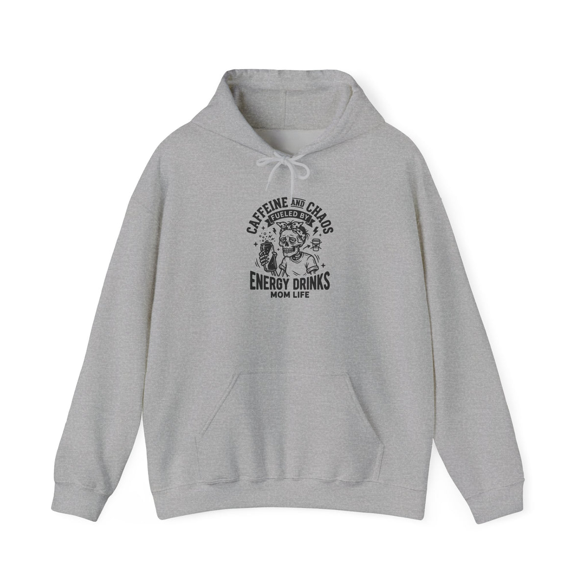 Mom Life Hoodie — “Caffeine and Chaos” Energy Drink Mom Sweatshirt
