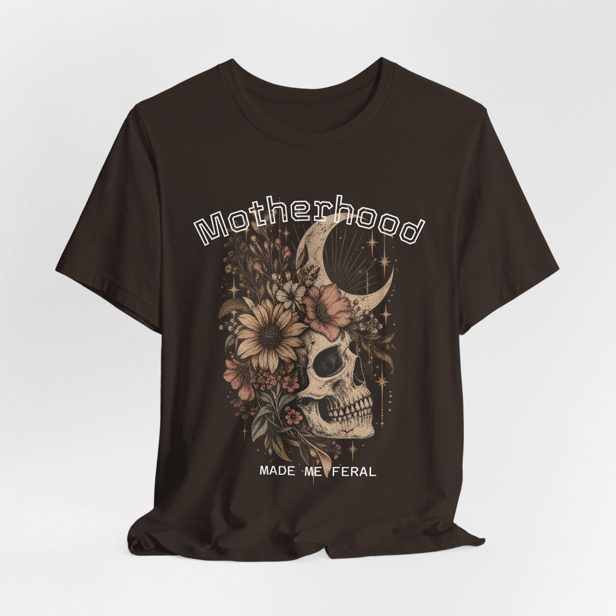 Motherhood Skull Floral T-Shirt — "Motherhood Made Me Feral" Graphic Tee