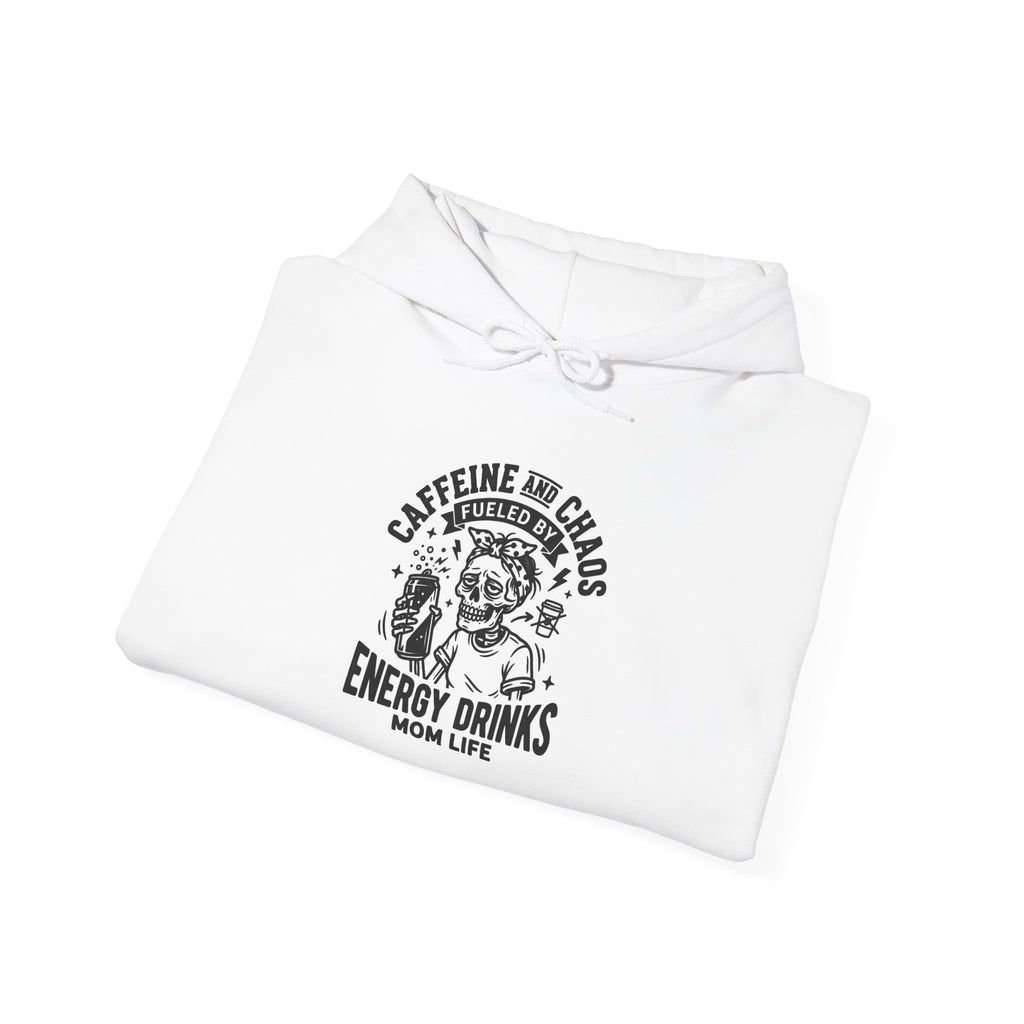 Mom Life Hoodie — “Caffeine and Chaos” Energy Drink Mom Sweatshirt